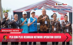 Dukung Transformasi Digital Kawasan Industri Terpadu Batang, PLN Icon Plus Resmikan Network Operation Center