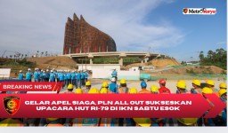 Gelar Apel Siaga, PLN All Out Sukseskan Upacara HUT RI-79 di IKN Sabtu Esok