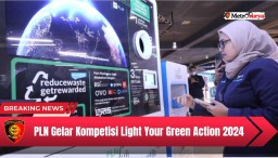 PLN Gelar Kompetisi Light Your Green Action 2024, Jaring Inovasi Hijau Cegah Krisis Iklim