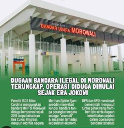 Bandara PT IMIP Morowali: Fakta, Evaluasi, dan Arah Penataan Nasional