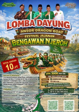 Ansor Dragon Boat 2026 Angkat Potensi Budaya, Pariwisata Dan Kebangkitan Ekonomi Bengawan Njeroh
