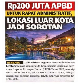 Rawan Temuan BPK, Konsolidasi Administrasi Eksternal LKPD Rembang Disotot