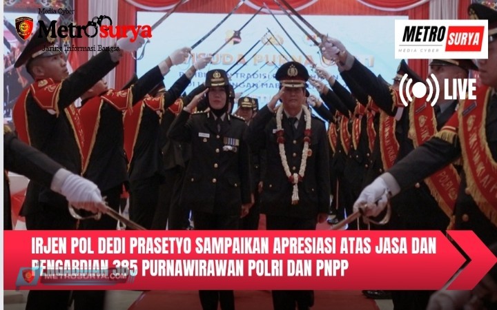 Irjen Pol Dedi Prasetyo sampaikan apresiasi atas jasa dan pengabdian 385 purnawirawan Polri dan PNPP