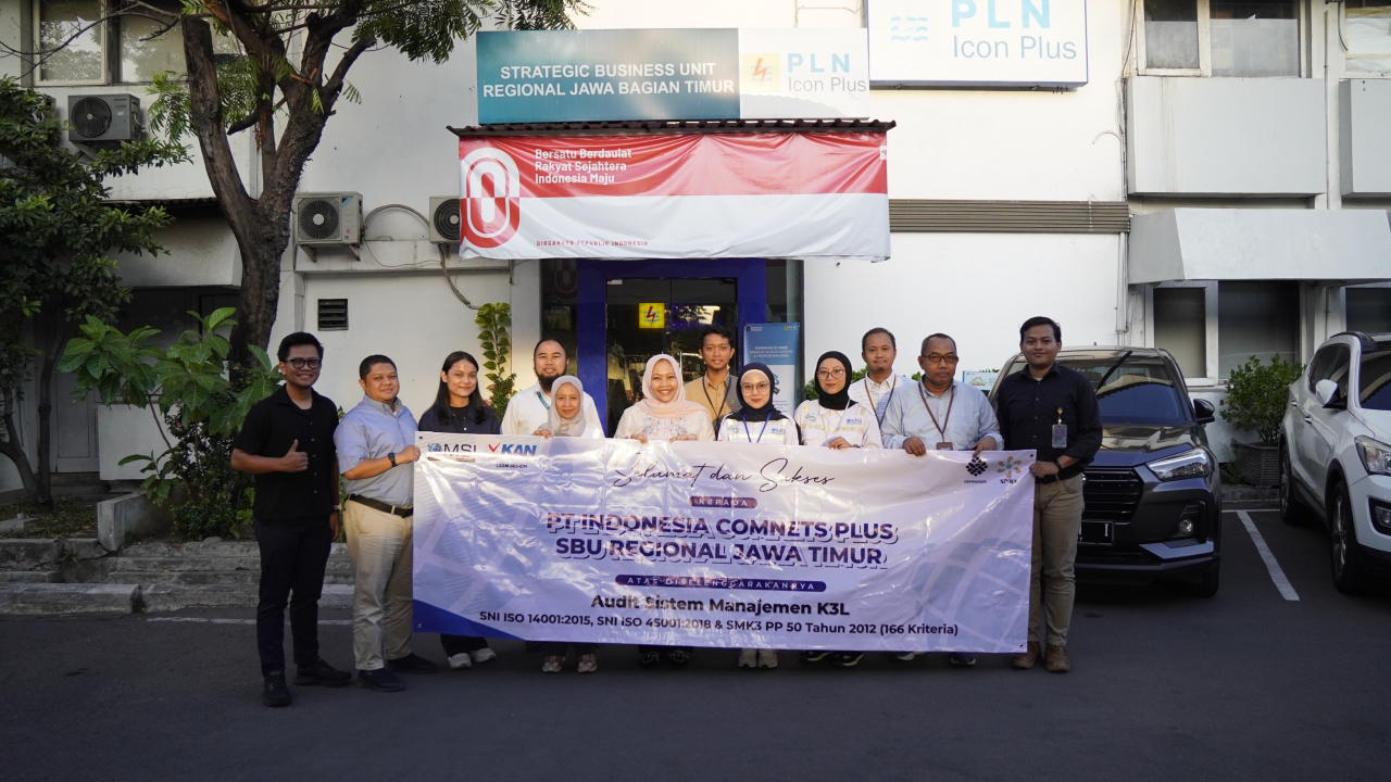 PLN Icon Plus Jatim Sukses Laksanakan Audit Sistem Manajemen K3 dan Lingkungan, Raih Sertifikat ISO dan Bendera Emas SMK3